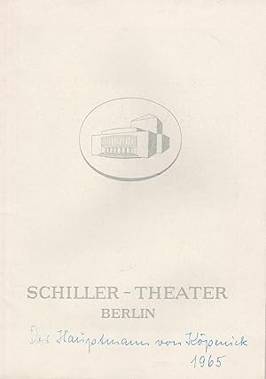 Programmheft Der Hauptmann von Köpenick von Carl Zuckmayer. Spielzeit 1964 / 65 Heft 152