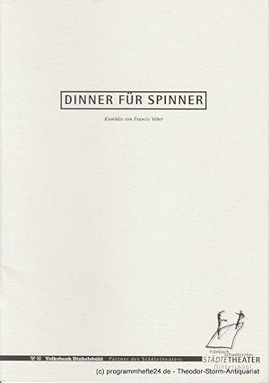 Bild des Verkufers fr Programmheft Dinner fr Spinner. Komdie von Francis Veber. Premiere 8. Dezember 1999 Spielzeit 1999 / 2000 Heft 4 zum Verkauf von Programmhefte24 Schauspiel und Musiktheater der letzten 150 Jahre