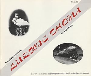 Seller image for Programmheft Das Suglingsheim. Erster Klasse von Ludwig Thoma for sale by Programmhefte24 Schauspiel und Musiktheater der letzten 150 Jahre