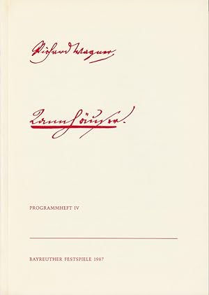 Bild des Verkufers fr Programmheft IV TANNHUSER von Richard Wagner Bayreuther Festspiele 1987 zum Verkauf von Programmhefte24 Schauspiel und Musiktheater der letzten 150 Jahre