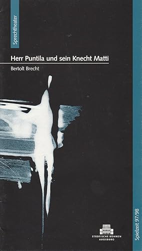 Seller image for Programmheft Herr Puntila und sein Knecht Matti. Premiere 18. Januar 1998 Spielzeit 1997 / 98 Nr. 11 for sale by Programmhefte24 Schauspiel und Musiktheater der letzten 150 Jahre