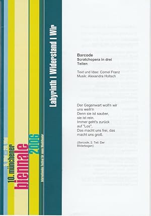 Seller image for Programmheft Urauffhrung BARCODE. Scratchopera 13. Mai 2006 Akademietheater 10. mnchener biennale 2006 for sale by Programmhefte24 Schauspiel und Musiktheater der letzten 150 Jahre