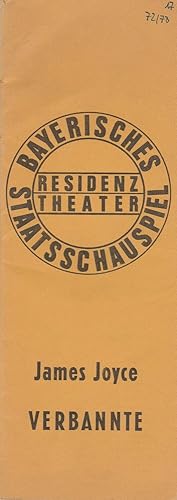 Bild des Verkufers fr Programmheft VERBANNTE. Stck von James Joyce. Premiere 5. Juli 1973 Spielzeit 1972 / 73 Heft 17 zum Verkauf von Programmhefte24 Schauspiel und Musiktheater der letzten 150 Jahre