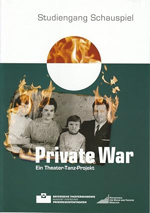 Bild des Verkufers fr Programmheft Private War. Ein Theater-Tanz Projekt. Premiere 22. April 2010 Akademietheater im Prinzregententheater zum Verkauf von Programmhefte24 Schauspiel und Musiktheater der letzten 150 Jahre