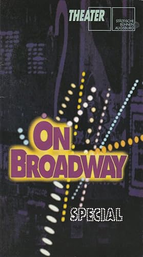 Bild des Verkufers fr Programmheft On Broadway Special Premiere 31. Dezember 1996 Spielzeit 1996 / 97 Heft 15 zum Verkauf von Programmhefte24 Schauspiel und Musiktheater der letzten 150 Jahre