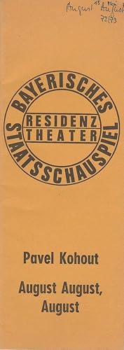 Bild des Verkufers fr Programmheft Pavel Kohout: August August, August. Eine Zirkusvorstellung. Premiere 17. Mai 1973 Spielzeit 1972 / 73 zum Verkauf von Programmhefte24 Schauspiel und Musiktheater der letzten 150 Jahre