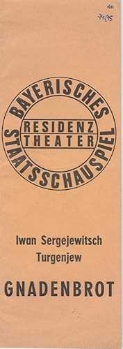 Image du vendeur pour Programmheft Iwan Sergejewitsch Turgenjew: GNADENBROT. Premiere 8. Juni 1975 Spielzeit 1974 / 75 Heft 10 mis en vente par Programmhefte24 Schauspiel und Musiktheater der letzten 150 Jahre