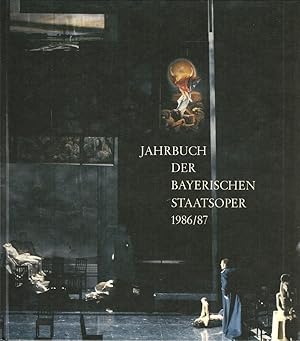 Seller image for Jahrbuch der Bayerischen Staatsoper 1986 / 87 IX for sale by Programmhefte24 Schauspiel und Musiktheater der letzten 150 Jahre