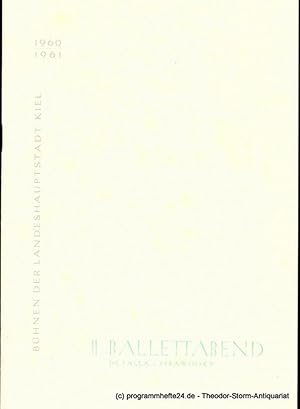 Immagine del venditore per Programmheft II. Ballett-Abend. Pulcinella - Der Dreispitz. Kieler Programmhefte 1960 / 61 venduto da Programmhefte24 Schauspiel und Musiktheater der letzten 150 Jahre