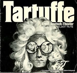 Programmheft TARTUFFE. Komödie von Moliere. Premiere 31. Oktober 1974. Spielzeit 1974 / 75 Heft 3