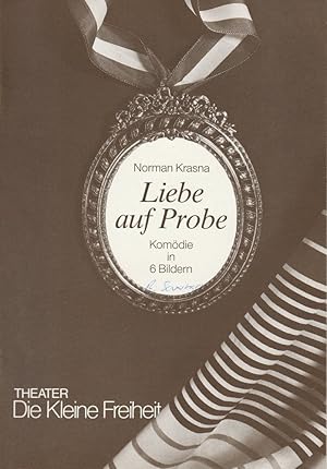 Bild des Verkufers fr Programmheft Liebe auf Probe von Norman Krasna. Premiere 28. Juni 1990 Ausgabe Juli-September 1990 zum Verkauf von Programmhefte24 Schauspiel und Musiktheater der letzten 150 Jahre