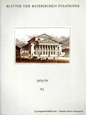 Immagine del venditore per Bltter der Bayerischen Staatsoper 1978 / 79 Heft VI ( Ende April 1979 ) venduto da Programmhefte24 Schauspiel und Musiktheater der letzten 150 Jahre