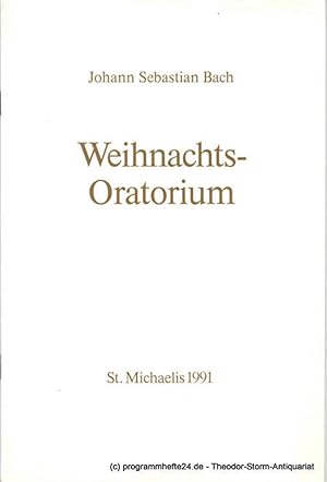 Bild des Verkufers fr Programmheft Johann Sebastian Bach: Weihnachts-Oratorium. St. Michaelis 1991 zum Verkauf von Programmhefte24 Schauspiel und Musiktheater der letzten 150 Jahre