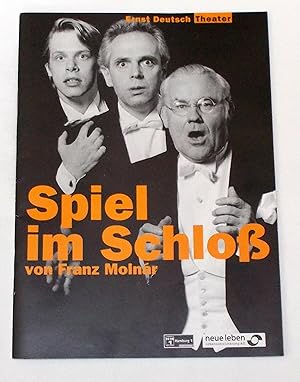 Programmheft Spiel im Schloß von Franz Molnar. Premiere 20. August 1998