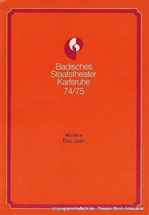 Seller image for Programmheft Neuinszenierung DON JUAN oder Der steinerne Gast. Komdie von Moliere. Spielzeit 1974 / 75 Heft 14 for sale by Programmhefte24 Schauspiel und Musiktheater der letzten 150 Jahre