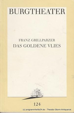 Bild des Verkufers fr Programmheft Das Goldene Vlies. Dramatisches Gedicht von Franz Grillparzer. 10. April 1994 Programmbuch Nr. 124 zum Verkauf von Programmhefte24 Schauspiel und Musiktheater der letzten 150 Jahre