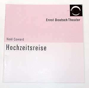 Programmheft Hochzeitsreise von Noel Coward. Premiere 11. November 2004