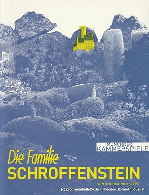 Bild des Verkufers fr Programmheft Die Familie Schroffenstein Premiere 27. April 2007 Spielzeit 2006 / 07 zum Verkauf von Programmhefte24 Schauspiel und Musiktheater der letzten 150 Jahre