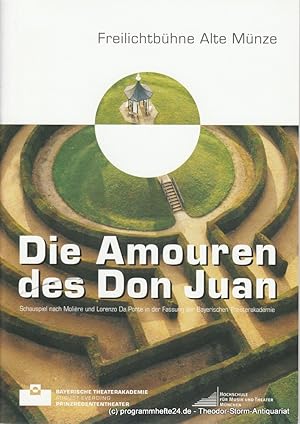 Immagine del venditore per Programmheft Die Amouren den Don Juan. Premiere 19. Juli 2007 venduto da Programmhefte24 Schauspiel und Musiktheater der letzten 150 Jahre