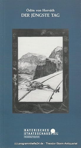 Immagine del venditore per Programmheft Der Jngste Tag von dn von Horvath Spielzeit 1991 / 92 Heft 88 venduto da Programmhefte24 Schauspiel und Musiktheater der letzten 150 Jahre