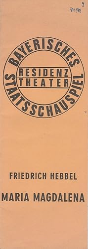 Bild des Verkufers fr Programmheft Friedrich Hebbel: MARIA MAGDALENA. Premiere 15. Mai 1975 Spielzeit 1974 / 75 Heft 9 zum Verkauf von Programmhefte24 Schauspiel und Musiktheater der letzten 150 Jahre