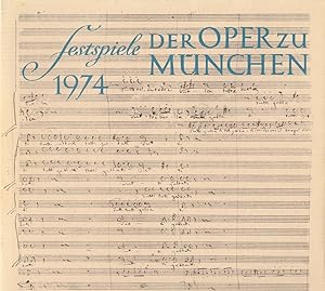 Seller image for Festspiele der Oper zu Mnchen 1974 for sale by Programmhefte24 Schauspiel und Musiktheater der letzten 150 Jahre