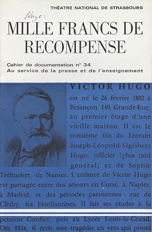 Bild des Verkufers fr Programmheft MILLE FRANCS DE RECOMPENSE. Melodrame de Victor Hugo zum Verkauf von Programmhefte24 Schauspiel und Musiktheater der letzten 150 Jahre