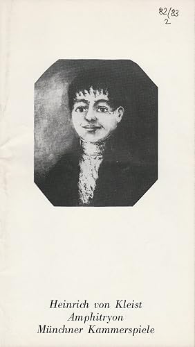 Seller image for Programmheft Heinrich von Kleist: Amphitryon. Premiere 21. Dezember 1982 Spielzeit 1982 / 83 Heft 2 for sale by Programmhefte24 Schauspiel und Musiktheater der letzten 150 Jahre