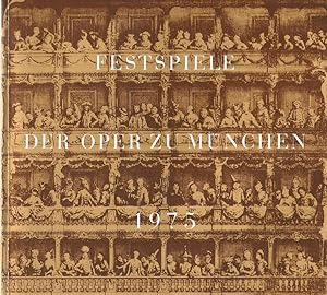 Seller image for Festspiele der Oper zu Mnchen 1975 for sale by Programmhefte24 Schauspiel und Musiktheater der letzten 150 Jahre
