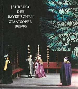Bild des Verkufers fr Jahrbuch der Bayerischen Staatsoper 1989 / 90 XII zum Verkauf von Programmhefte24 Schauspiel und Musiktheater der letzten 150 Jahre