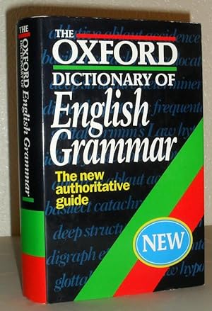Bild des Verkufers fr The Oxford Dictionary of English Grammar - the New Authoritative Guide zum Verkauf von Washburn Books