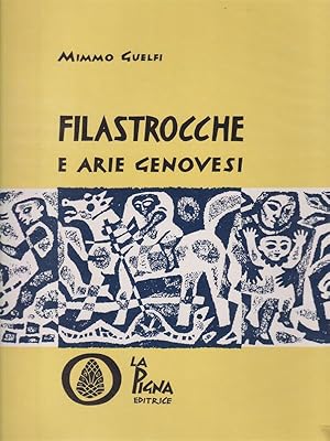 Imagen del vendedor de Filastrocche e arie genovesi. Prima edizione a la venta por Miliardi di Parole