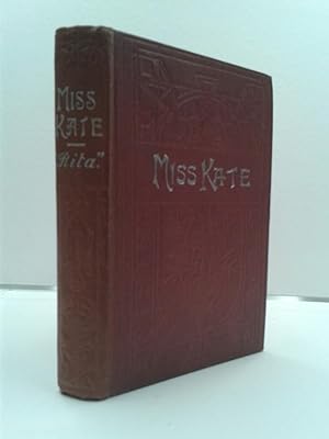 Bild des Verkufers fr Miss Kate or Confessions of a caretaker. A Novel. zum Verkauf von Antiquariat Langguth - lesenhilft