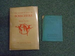 The World of Jean de Bosschere [also includes Exhibition Catalogue: 'Exhibition of Water-Colours ...
