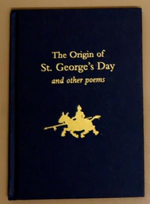 The Origin of St. George's Day and Other Poems