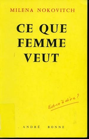 Bild des Verkufers fr Ce que femme veut zum Verkauf von Librairie Le Nord
