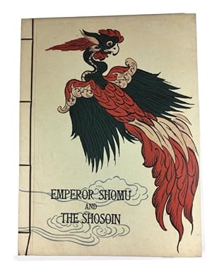 Imagen del vendedor de Emperor Shomu and the Shosoin a la venta por McBlain Books, ABAA