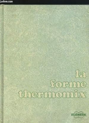 Imagen del vendedor de La forme hermomix a la venta por Le-Livre