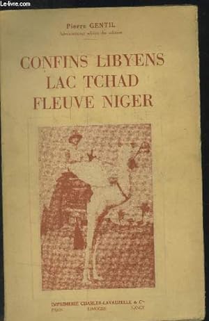 Bild des Verkufers fr Confins libyens, lac tchad, fleuve Niger zum Verkauf von Le-Livre