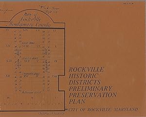 ROCKVILLE, MARYLAND HISTORIC DISTRICTS PRELIMINARY PRESERVATION PLAN