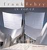 Seller image for FRANK GEHRY IN POP-UP for sale by Harry E Bagley Books Ltd