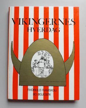 Immagine del venditore per Everyday Viking Life / Vikingernes Hverdag venduto da ACCESSbooks