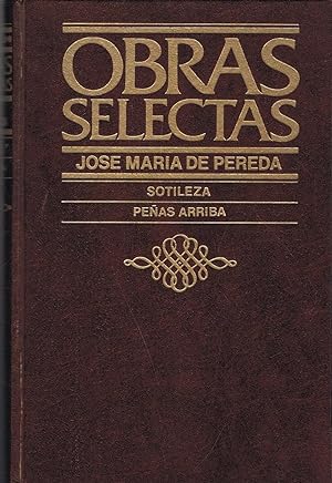 Bild des Verkufers fr Obras Selectas: SOTILEZA * PEAS ARRIBA zum Verkauf von Librera Torren de Rueda