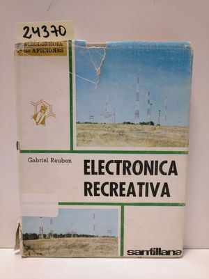 Seller image for ELECTRNICA RECREATIVA. for sale by Librera Circus