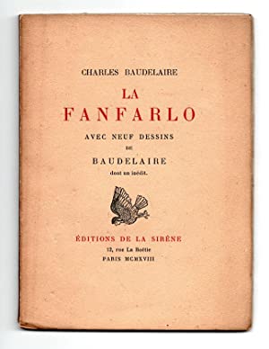 La Fanfarlo. Avec neuf dessins de Baudelaire dont un inedit