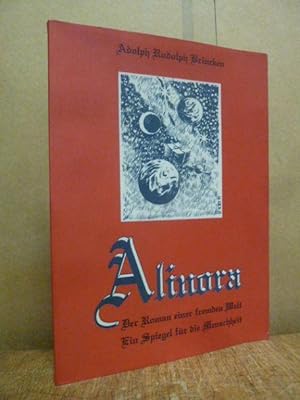 Alinora - Der Roman einer fremden Welt - Ein Spiegel für die Menschheit,