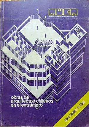 AUCA N° 41.- Numero especial - Obras de arquitectos chilenos en el extranjero