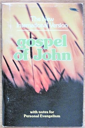 Bild des Verkufers fr Gospel of John With Notes for Personal Evangelism. The New International Version zum Verkauf von Ken Jackson