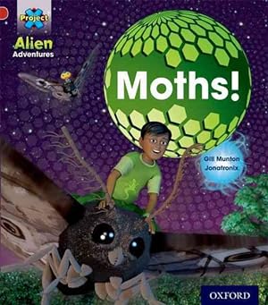 Imagen del vendedor de Project X: Alien Adventures: Red: Moths a la venta por GreatBookPrices