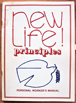 Bild des Verkufers fr New Life Principles. Personal Worker's Manual zum Verkauf von Ken Jackson